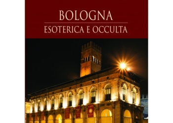 Il volto misterioso ed oscuro di Bologna in un volume ricco di sorprese