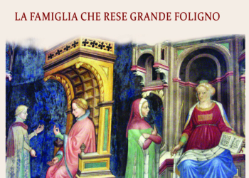La storia della Famiglia Trinci e dello splendore di Foligno nel libro di Federica Ferretti