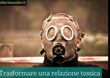 RELAZIONE TOSSICA, come trasformarla in 4 step