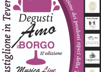 A Castiglione in Teverina, la seconda edizione di “Degustiamo il Borgo”