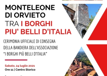 Monteleone d’Orvieto riceve il tricolore e entra ufficialmente ne i “I Borghi Più Belli d’Italia”