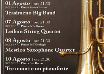 Pronta la 2A edizione di “BolsenArte”. Si parte il 1° agosto con la Trasimeno Big Band