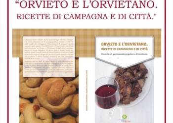 “Orvieto e l’Orvietano. Ricette di campagna e di città”, presentazione del volume realizzato dall’Ass. Pierluigi Leoni