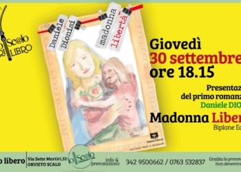 “Madonna libertà”. Il primo romanzo di Daniele Dionisi a “Lo Scalo”