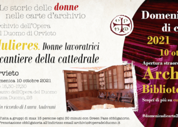 “Mulieres. Donne lavoratrici nel cantiere della cattedrale”, domenica di Carta 2021 all’Archivio dell’Opsm