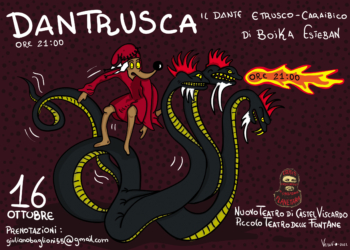 Dantrusca, il Dante Etrusco-Caraibico arriva al nuovo teatro di Castel Viscardo