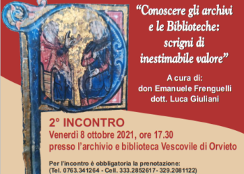 “Conoscere gli archivi e le Biblioteche: scrigni di inestimabile valore”