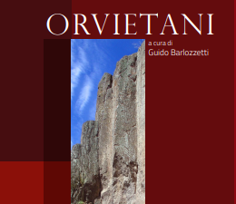 Nasce “Orvietani”, il libro di Guido Barlozzetti sull’orvietanità realizzato con il contributo di alcuni concittadini testimonial