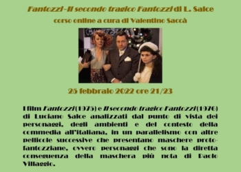 Incontro zoom di cinema su Fantozzi e di Il secondo tragico Fantozzi a cura di Valentino Saccà