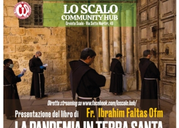 “La Pandemia in Terra Santa”. Allo “Scalo”, mercoledì 2 marzo, il libro di Padre Ibrahim Faltas