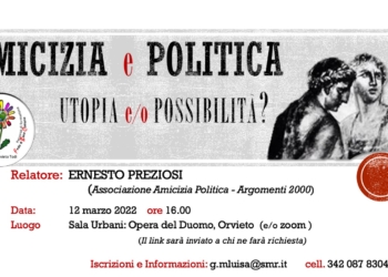 Nova Civitas: Amicizia e Politica utopia o possibilità?