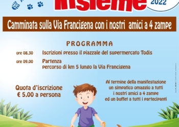 “Sei passi insieme: camminata sulla Via Francigena con i nostri amici a 4 zampe”
