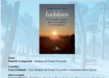 “Lockdown – Un modo nuovo per riscoprire e riscoprirci”, al Centro Sociale e Culturale il libro di Maria Assunta Pioli  