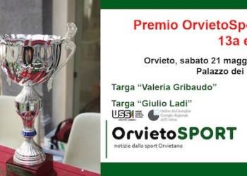 Dopo lo stop dovuto alla pandemia torna il Premio OrvietoSport. Edizione numero 13