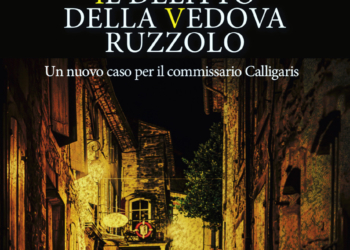 Il delitto della vedova Ruzzolo: settima avventura del Commissario Calligaris forse prossimo alla pensione
