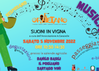 Nuovo appuntamento di Progetto O.R.VI.ET.A.N.O: “Suoni in Vigna” con mercatino “a Km 0”, degustazioni e escursione in natura