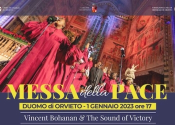 “Messa della Pace” nel Duomo di Orvieto e Concerto gospel di Vincent Bohanan & The Sound of Victory