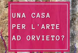 Casa per l’arte a Orvieto, Tardani: “Idea buona e da percorrere”