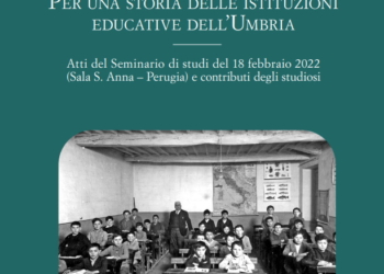 Presentazione volume “Per una storia delle istituzioni educative dell’Umbria”