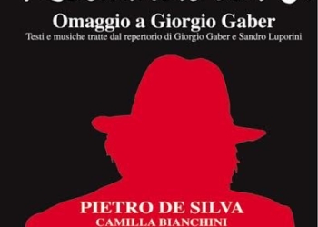 “Ricomincio da G.”, omaggio a Giorgio Gaber con il “teatro canzone” al Mancinelli