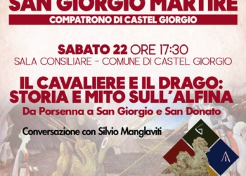 “Il cavaliere e il drago. Storia e mito sull’Alfina, da Porsenna a San Donato e San Giorgio”