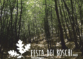 Escursioni, musica, intermezzi bio-gastronomici, passeggiate notturne … Al via la Festa dei Boschi