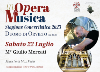 Giulio Mercati in concerto all’organo del Duomo di Orvieto