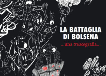 “La Battaglia di Bolsena … una truscografia” di Emilio G. Berrocal