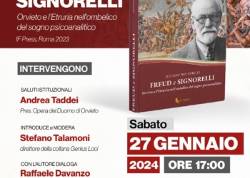“FREUD e SIGNORELLI. Orvieto e l’Etruria nell’ombelico del sogno psicoanalitico”