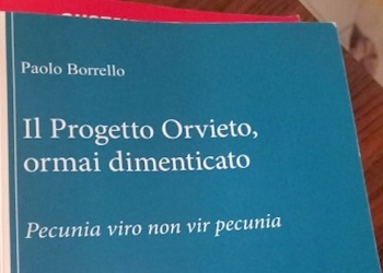 Il mito del Progetto Orvieto non ha retto alla prova del tempo, ma andrebbe rivisto con occhi nuovi. Un libro ci spiega perché