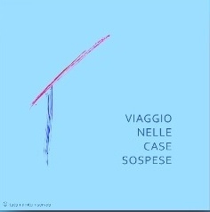 “Viaggio Nelle Case Sospese©”, al via il secondo ciclo di conferenze organizzato dall’Associazione épossibile
