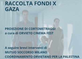 Cinema e Solidarietà: Orvieto Cinema Fest e Coordinamento Orvietano per la Palestina organizzano un evento di raccolta fondi per Gaza