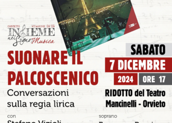 “Insieme, nel segno della musica”: terzo appuntamento con “Suonare il palcoscenico – Conversazioni sulla regia lirica”