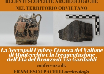 Nuove scoperte archeologiche nell’Orvietano: incontro con l’archeologo Pacelli