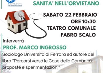 Prospettive per la Casa della Comunità di Fabro e la gestione dei fondi Pnrr sanità nell’Orvietano