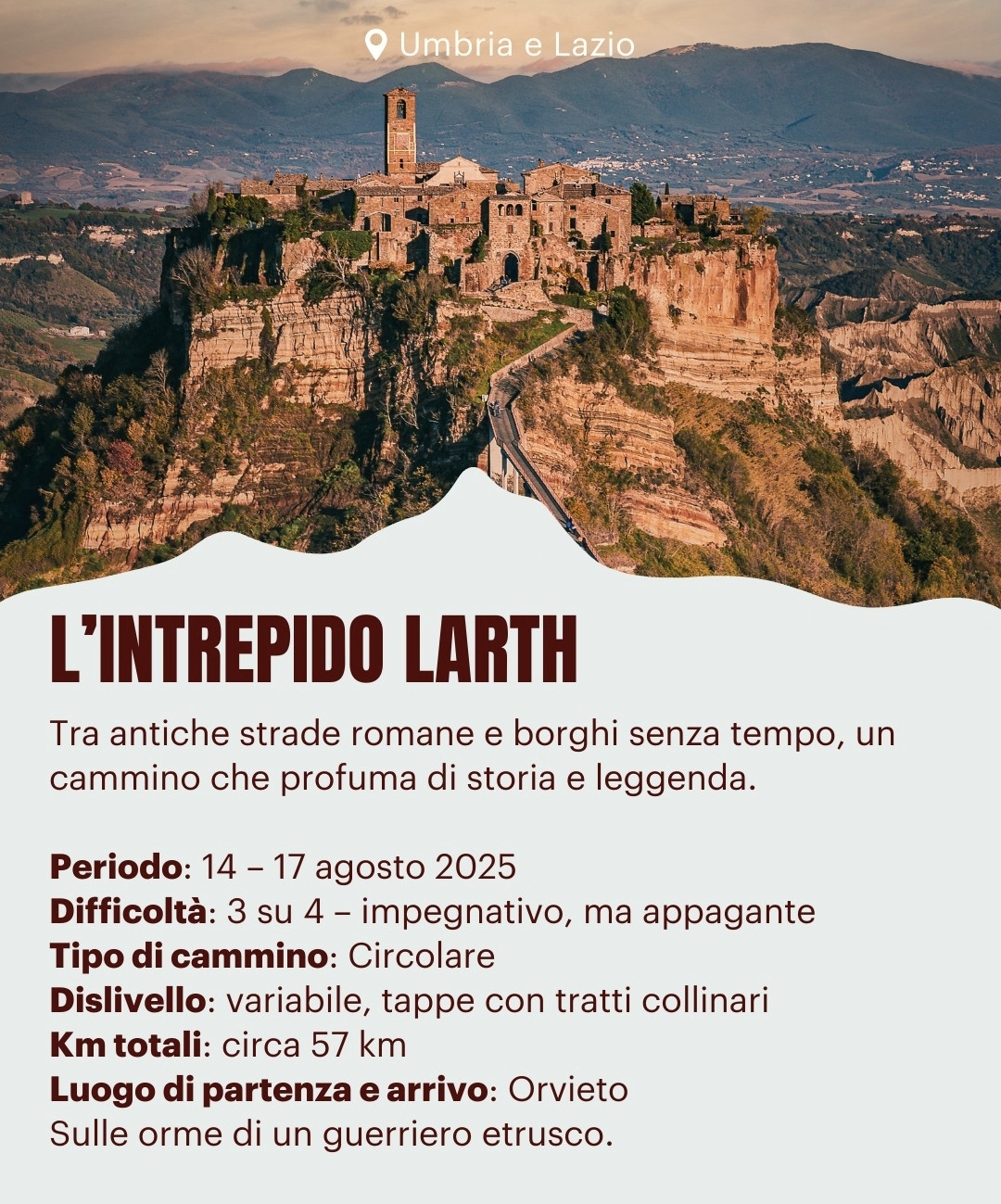 Il cammino di trekking dell'intrepido Larth una delle cinque migliori ...