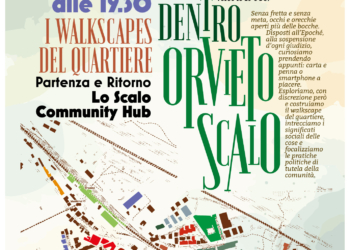 Dentro Orvieto Scalo. I walkscapes del quartiere