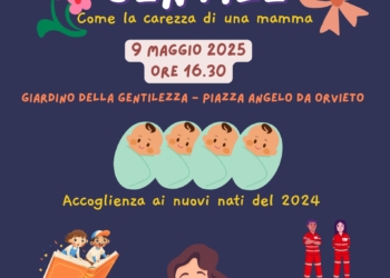 “Orvieto Gentile”, per la Festa della Mamma l’accoglienza ai nuovi nati
