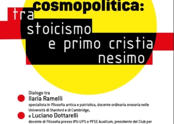 “Alle radici della tradizione cosmopolitica: tra stoicismo e primo cristianesimo”
