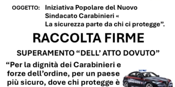 Raccolta firme del Nuovo Sindacato Carabinieri per il superamento dell’“atto dovuto”