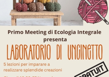 “Primo Meeting di Ecologia Integrale”: in Mir al via il primo appuntamento con il Laboratorio di uncinetto