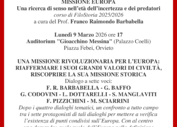 “Una missione rivoluzionaria per l’Europa: riaffermare i suoi grandi valori di civiltà, riscoprire la sua missione storica”