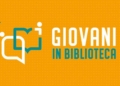 Gran finale per il progetto Giovani in Biblioteca