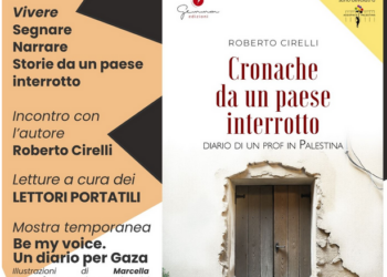 “Cronache da un paese interrotto” – Diario di un prof in Palestina