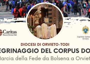 Pellegrinaggio del Corpus Domini, Marcia della Fede da Bolsena a Orvieto, nella notte tra il 6 ed il 7 giugno 2026