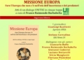 “Missione Europa – Fare l’Europa che non c’è nell’età dell’incertezza e dei predatori”