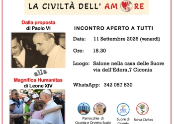 11 settembre: Da Paolo VI alla Magnifica Humanitas: a Ciconia un incontro sulla Civiltà dell’Amore per il XXI secolo